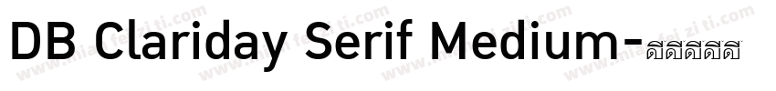 DB Clariday Serif Medium字体转换